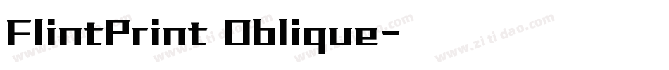 FlintPrint Oblique字体转换